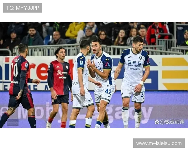 维罗纳锋线低迷，卡利亚里客场或迎抢分良机